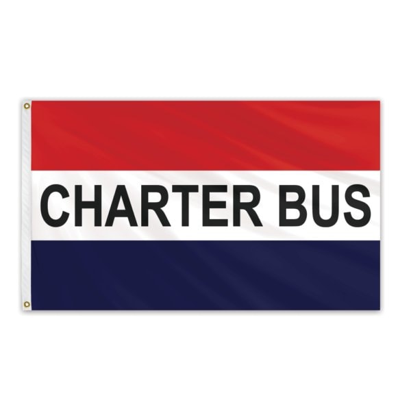 Global Flags Unlimited Charter Bus Message Flag 3'x5' Standard Flag 204898 Zoro